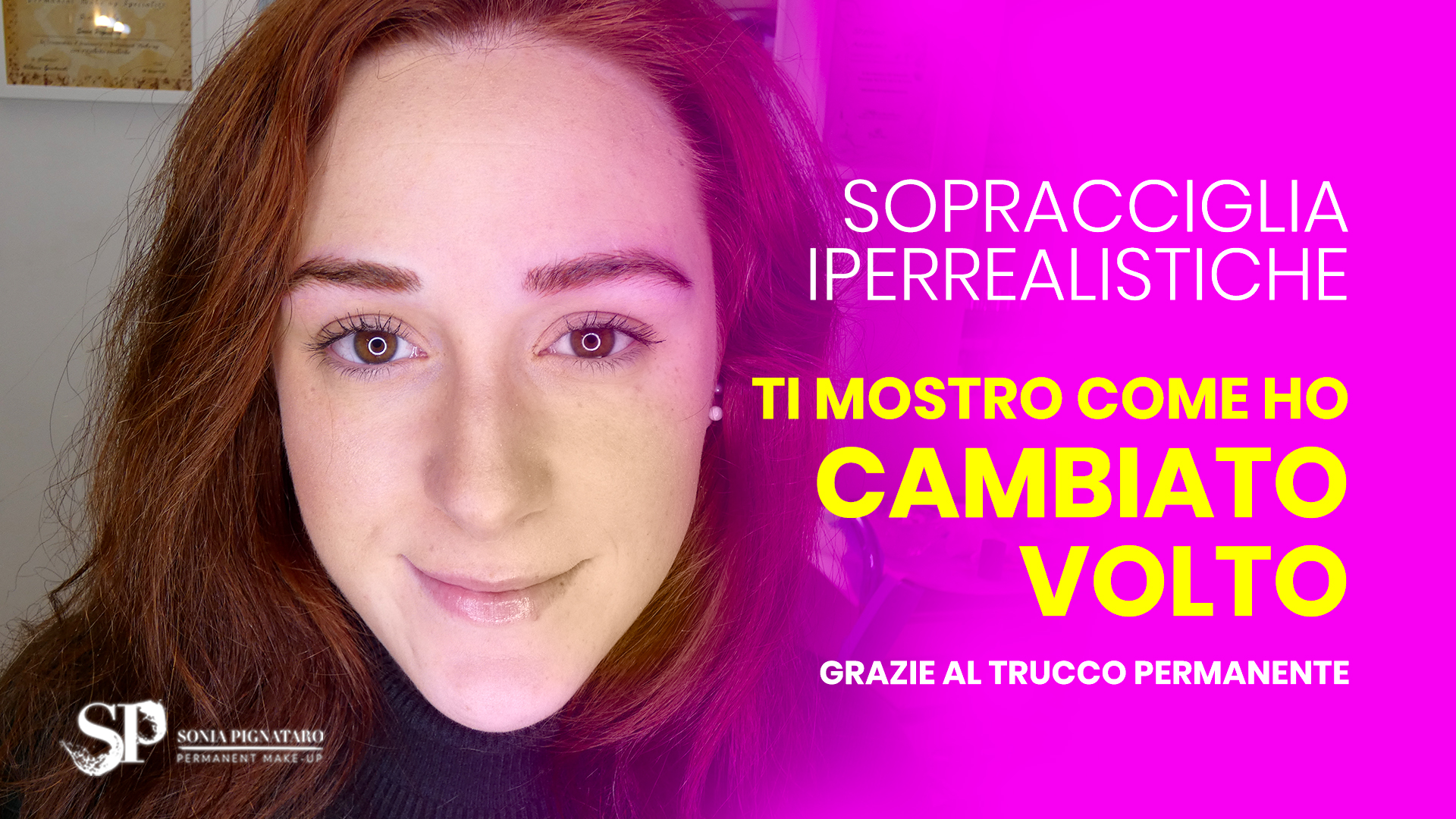 Sopracciglia iperrealistiche: ti mostro come ho cambiato volto con il trucco permanente